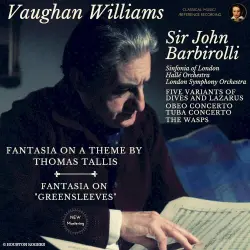 Fantasia on a Theme by Thomas Tallis / Fantasia on "Greensleeves"