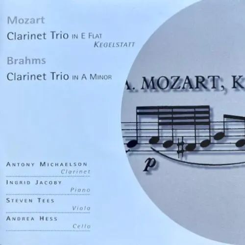 Mozart and Brahms Clarinet Trios