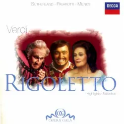 Rigoletto: Highlights Rigoletto: Highlights