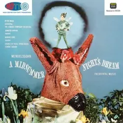 Mendelssohn: A Midsummer Night's Dream (Incidental Music)