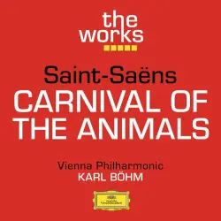 Saint-Saens: Carnival of the Animals