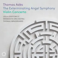 The Exterminating Angel Symphony / Violin Concerto