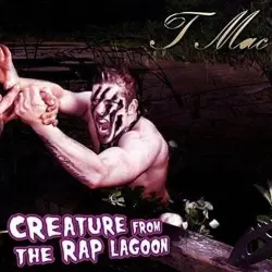 Creature From the Rap Lagoon