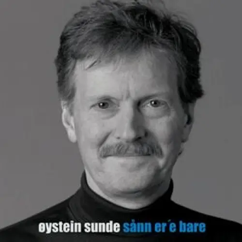 Sånn er'e bare