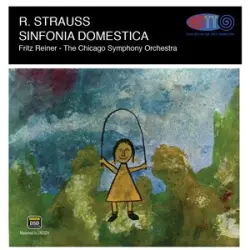 Richard Strauss Sinfonia Domestica, for orchestra, Op. 53 (TrV 209) Richard Strauss Sinfonia Domestica, for orchestra, Op. 53 (TrV 209)