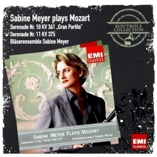 Sabine Meyer plays Mozart: Serenade Nr. 10 KV 361 and Serenade Nr. 11 Kv 375