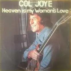 Heaven is My Woman's Love