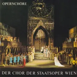 Berühmte Opernchöre