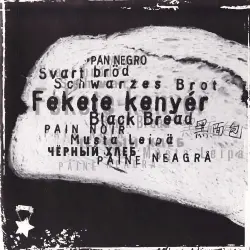 Fekete kenyér (Black Bread)