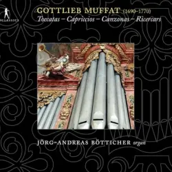 Muffat: Works for Organ