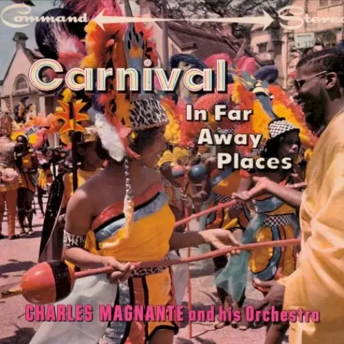 Carnival in Far Away Places