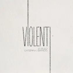 Violenti