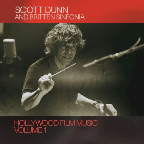 Scott Dunn: Hollywood Film Music, Vol. 1