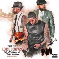 Loose Screws: Las Aventuras de Tonito Montana