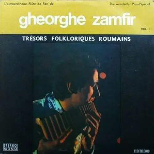 L'Extraordinaire Flûte de Pan de Gheorghe Zamfir, Vol. II