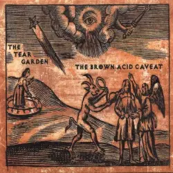 The Brown Acid Caveat