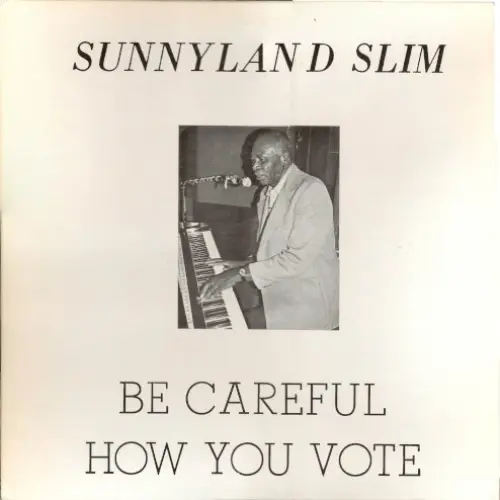 Be Careful How You Vote
