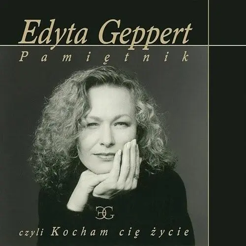 Pamiętnik, czyli Kocham cię życie