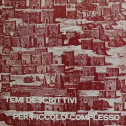 Temi Descrittivi Per Piccolo Complesso