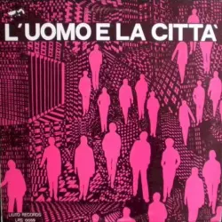 L'Uomo E La Città