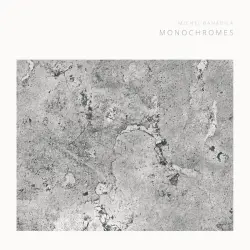 Monochromes