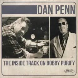 The Inside Track on Bobby Purify