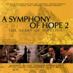 A Symphony of Hope 2: The Heart of Worship