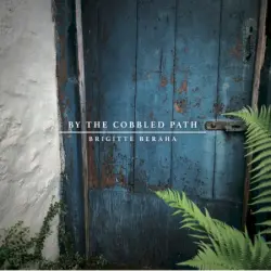 By the Cobbled Path