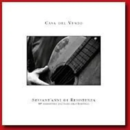 Sessant'anni di Resistenza
