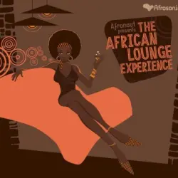 The African Lounge Experience