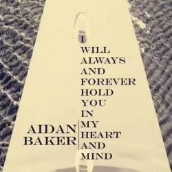 I Will Always and Forever Hold You in My Heart and Mind I Will Always and Forever Hold You in My Heart and Mind