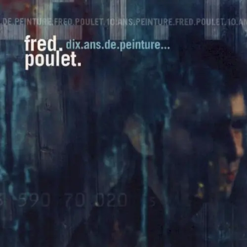 Dix ans de peinture…