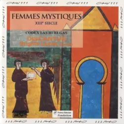 Femmes mystiques, XIIIe siècle : Codex Las Huelgas