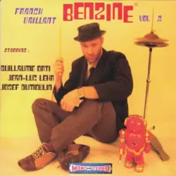 Benzine, Volume 2