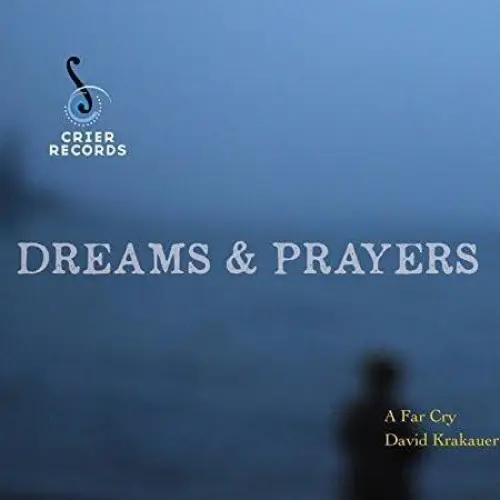 Dreams & Prayers