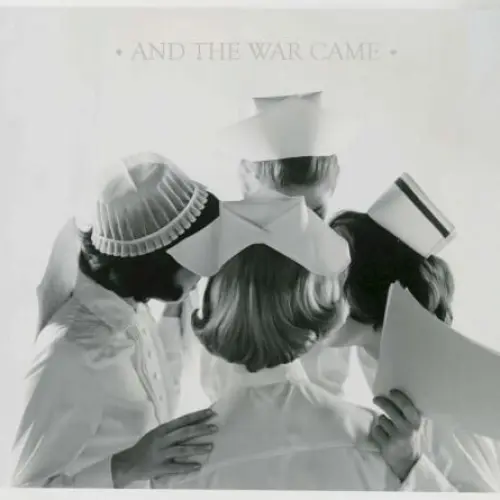 And the War Came