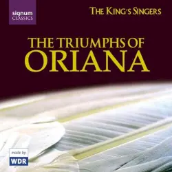 The Triumphs of Oriana The Triumphs of Oriana
