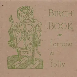 Vol. II - Fortune & Folly