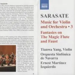 Music for Violin and Orchestra 3: Fantasies on The Magic Flute and Faust