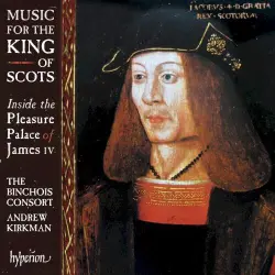 Music for the King of Scots