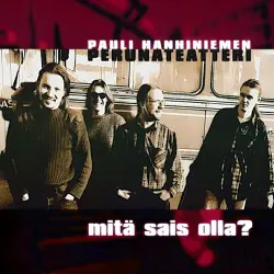 Mitä sais olla?