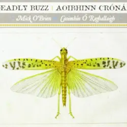 Deadly Buzz (Aoibhinn Crónán)
