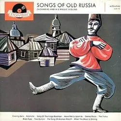 Songs of Old Russia Songs of Old Russia