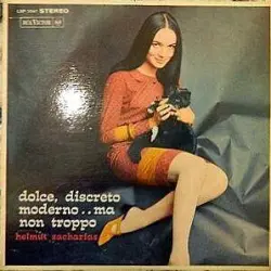 Dolce, Discreto Moderno..Ma Non Troppo Dolce, Discreto Moderno..Ma Non Troppo