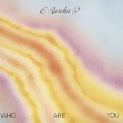 Who Are You