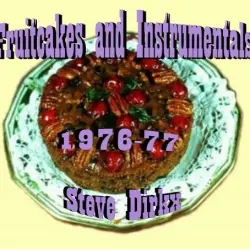 Fruitcakes and Instrumentals