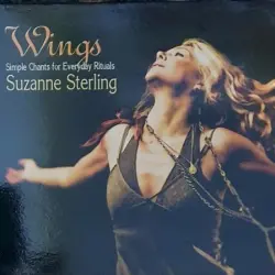 Wings: Simple Chants for Everyday Rituals