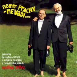 Nemít prachy - nevadí...