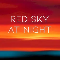 RED SKY AT NIGHT