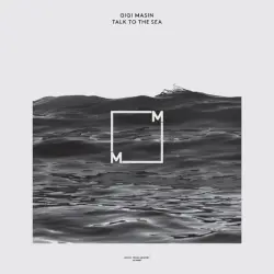 Talk to the Sea